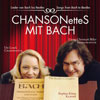 CD Chansonettes und Bach